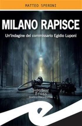 Speroni |  Milano rapisce | eBook | Sack Fachmedien