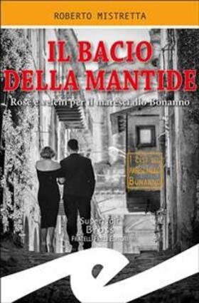 Mistretta |  Il bacio della mantide | eBook | Sack Fachmedien