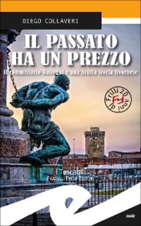 Collaveri |  Il passato ha un prezzo | eBook | Sack Fachmedien
