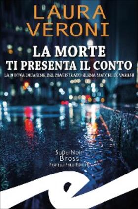 Veroni |  La morte ti presenta il conto | eBook | Sack Fachmedien