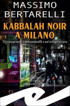 Bertarelli |  Kabbalah noir a Milano | eBook | Sack Fachmedien