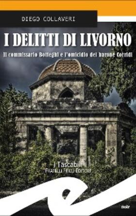 Collaveri |  I delitti di Livorno | eBook | Sack Fachmedien