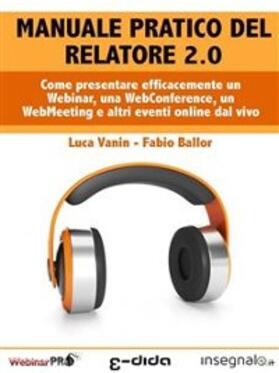 Vanin / Ballor |  Manuale pratico del Relatore 2.0 | eBook | Sack Fachmedien