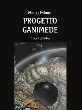 Palone |  Progetto Ganimede | eBook | Sack Fachmedien