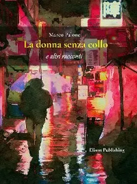 Palone |  La donna senza collo | eBook | Sack Fachmedien