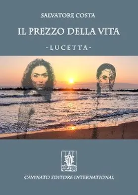 Costa |  Il prezzo della vita - Lucetta | eBook | Sack Fachmedien