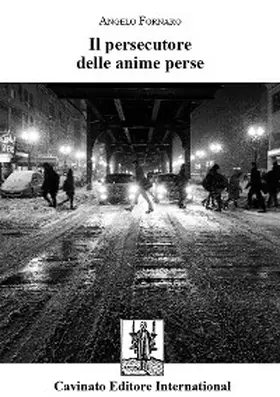 Fornaro |  Il persecutore delle anime perse | eBook | Sack Fachmedien