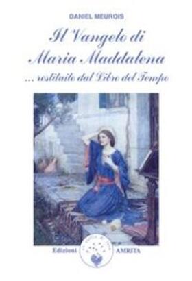 Meurois |  Il Vangelo di Maria Maddalena | eBook | Sack Fachmedien
