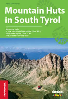 Kammerer |  Mountain Huts in South Tyrol | Buch |  Sack Fachmedien