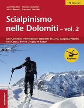 Kratter / Mariacher / Rossato |  Alto Comelico, Val Visdende, Dolomiti di Lienz, Sappada/Pladen, Alta Carnia, Gruppo di Razzo | Buch |  Sack Fachmedien