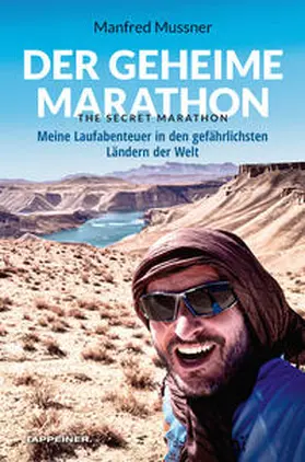 Mussner |  Der geheime Marathon - the secret marathon | Buch |  Sack Fachmedien