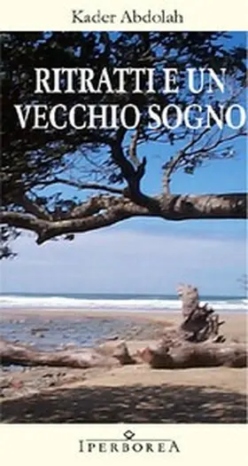 Abdolah |  Ritratti e un vecchio sogno | eBook | Sack Fachmedien