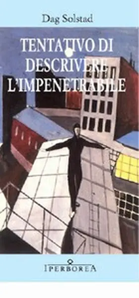 Solstad |  Tentativo di descrivere l'impenetrabile | eBook | Sack Fachmedien