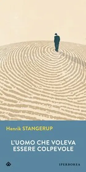 Stangerup |  L'uomo che voleva essere colpevole | eBook | Sack Fachmedien