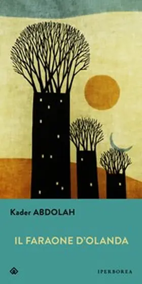 Abdolah |  Il faraone d'Olanda | eBook | Sack Fachmedien