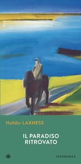 Laxness |  Il paradiso ritrovato | eBook | Sack Fachmedien