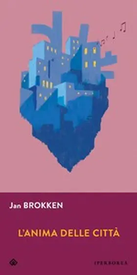Brokken |  L'anima delle città | eBook | Sack Fachmedien