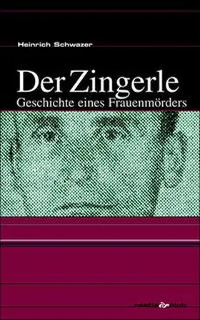 Schwazer |  Der Zingerle | Buch |  Sack Fachmedien