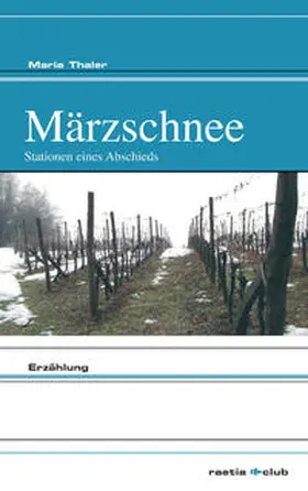 Thaler |  Märzschnee | Buch |  Sack Fachmedien
