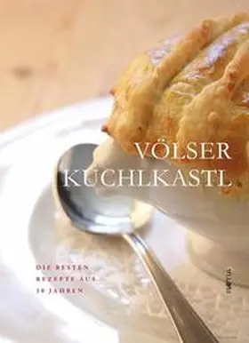  Völser Kuchlkastl | Buch |  Sack Fachmedien