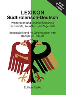 Demetz |  Lexikon Südtirolerisch-Deutsch | Buch |  Sack Fachmedien