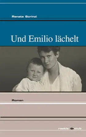 Scrinzi |  Und Emilio lächelt | Buch |  Sack Fachmedien