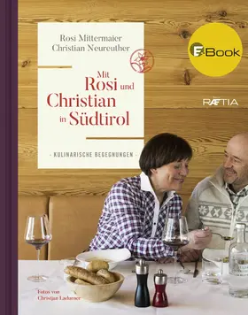 Mittermaier / Neureuther |  Mit Rosi und Christian in Südtirol | eBook | Sack Fachmedien