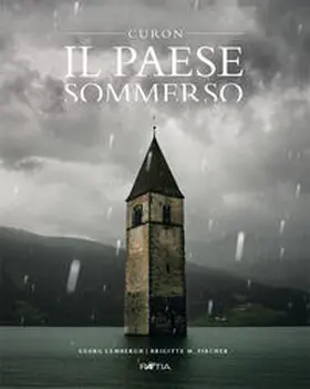 Lembergh / Pircher |  Il paese sommerso. Curon | Buch |  Sack Fachmedien