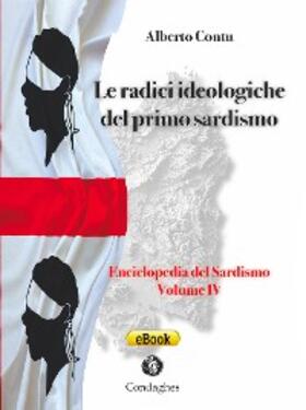 Contu |  Le radici ideologiche del primo Sardismo | eBook | Sack Fachmedien
