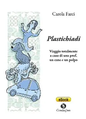 Farci |  Plastichiadi | eBook | Sack Fachmedien