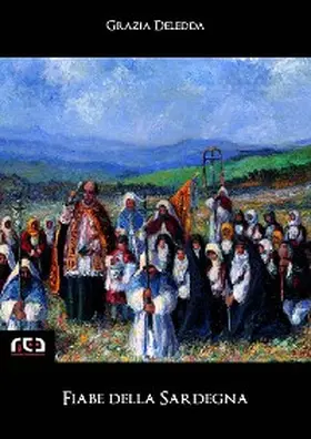 Deledda |  Fiabe della Sardegna | eBook | Sack Fachmedien