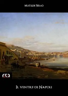 Serao |  Il ventre di Napoli | eBook | Sack Fachmedien
