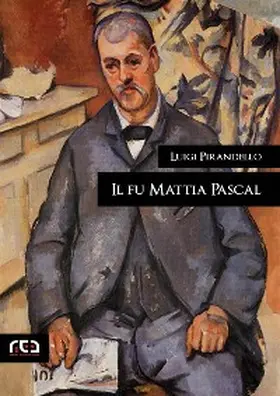 Pirandello |  Il fu Mattia Pascal | eBook | Sack Fachmedien