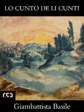 Basile |  Lo cunto de li cunti | eBook | Sack Fachmedien