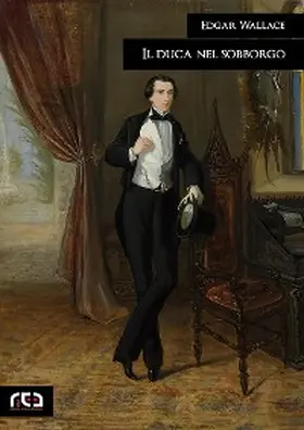 Wallace |  Il duca nel sobborgo | eBook | Sack Fachmedien