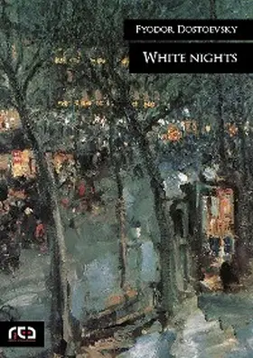 Dostoevsky |  White nights | eBook | Sack Fachmedien