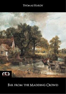 Hardy |  Far from the Madding Crowd | eBook | Sack Fachmedien