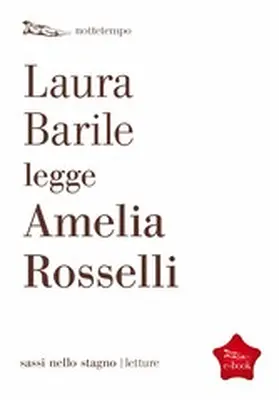 Barile |  Laura Barile legge Amelia Rosselli | eBook | Sack Fachmedien