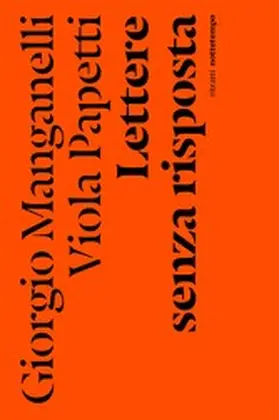 Manganelli / Papetti |  Lettere senza risposta | eBook | Sack Fachmedien