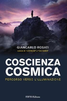 Rosati |  Coscienza Cosmica | eBook | Sack Fachmedien
