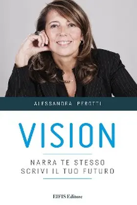 Perotti |  Vision | eBook | Sack Fachmedien