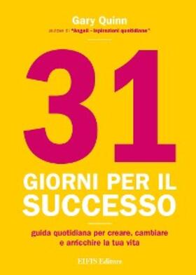 Quinn |  31 giorni per il successo | eBook | Sack Fachmedien