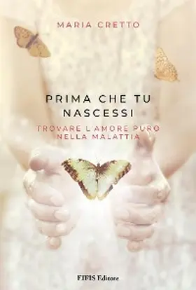 Cretto |  Prima che tu nascessi | eBook | Sack Fachmedien