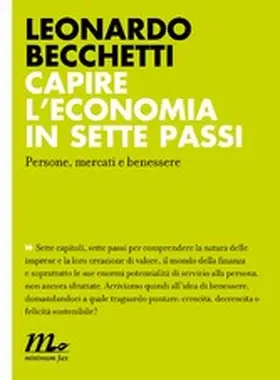 Becchetti |  Capire l'economia in sette passi. Persone, mercati e benessere | eBook | Sack Fachmedien