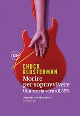 Klosterman |  Morire per sopravvivere | eBook | Sack Fachmedien