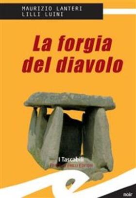 Lanteri / Luini |  La forgia del diavolo | eBook | Sack Fachmedien