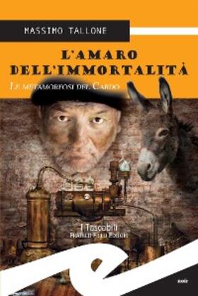 Tallone |  L'amaro dell'immortalità | eBook | Sack Fachmedien