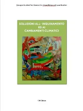 Quartieri / Eric Chavez / Piero |  Soluzioni all'inquinamento ed ai cambiamenti climatici | eBook | Sack Fachmedien