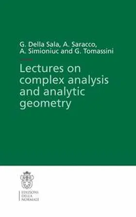Della Sala / Saracco / Simioniuc |  Lectures on complex analysis and analytic geometry | Buch |  Sack Fachmedien
