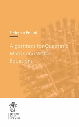 Poloni | Algorithms for Quadratic Matrix and Vector Equations | E-Book | sack.de
